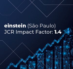 einstein (São Paulo) JCR Impact Factor: 1.4